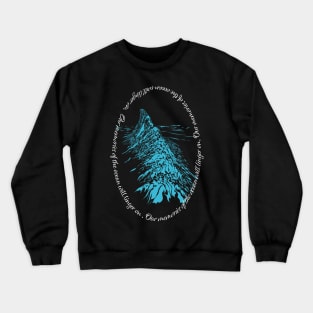 Memories linger on Crewneck Sweatshirt